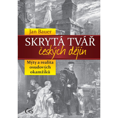 Skrytá tvář českých dějin