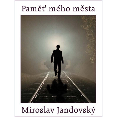 Paměť mého města