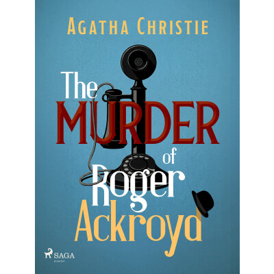 The Murder of Roger Ackroyd
