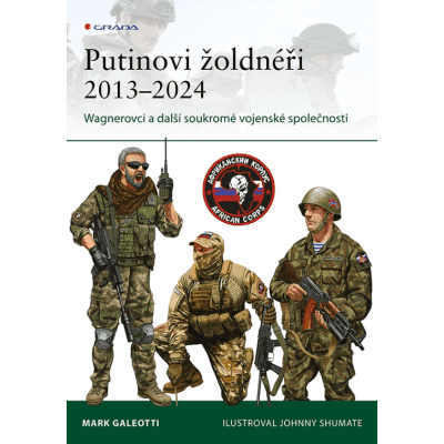 Putinovi žoldnéři 2013–24