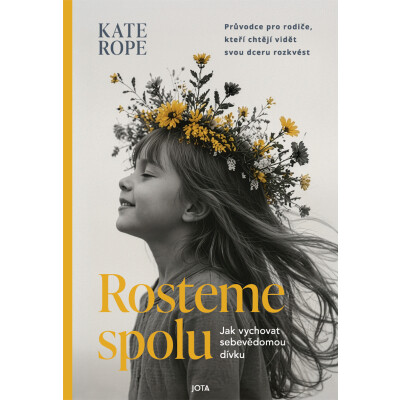 Rosteme spolu