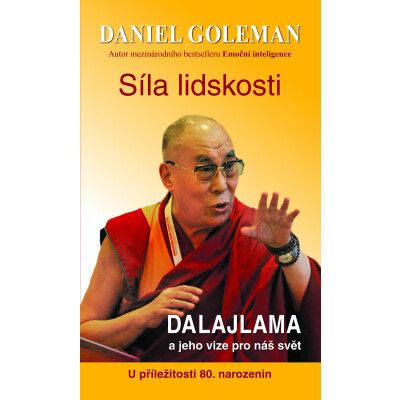 Síla lidskosti, Dalajlama a jeho vize pro náš svět