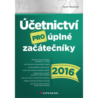 Účetnictví pro úplné začátečníky 2016