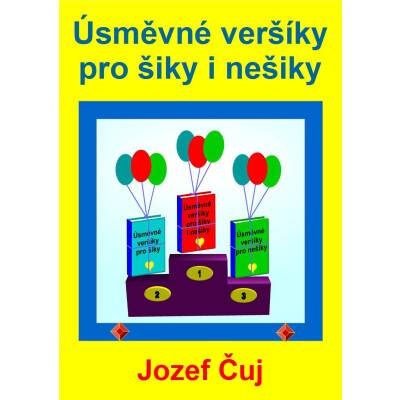 Úsměvné veršíky pro šiky i nešiky