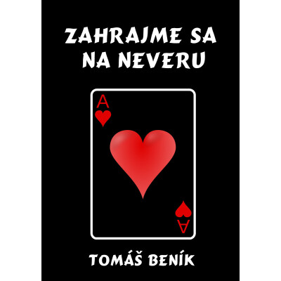 Zahrajme sa na neveru