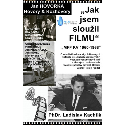 Jak jsem sloužil filmu