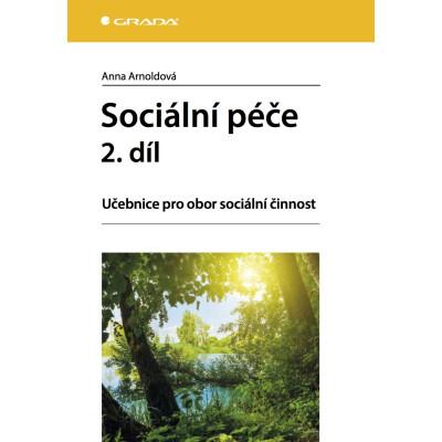 Sociální péče 2. díl
