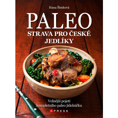 Paleo strava pro české jedlíky