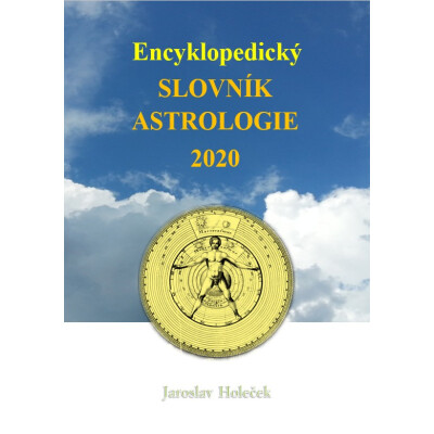 Encyklopedický slovník astrologie 2020