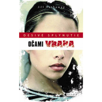 Desivé splynutie – Očami vraha