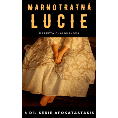 Marnotratná Lucie