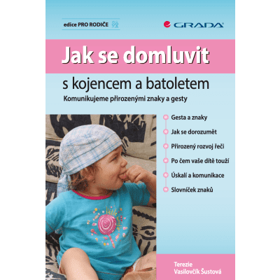 Jak se domluvit s kojencem a batoletem