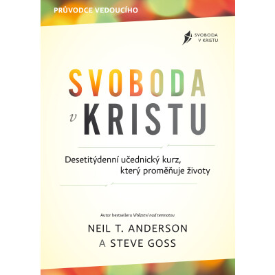 Svoboda v Kristu – průvodce vedoucího