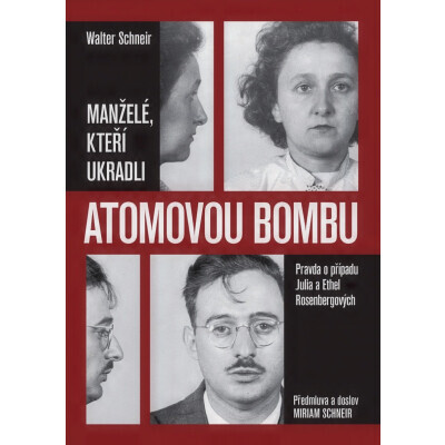 Manželé, kteří ukradli atomovou bombu