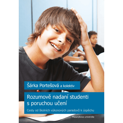 Rozumově nadaní studenti s poruchou učení