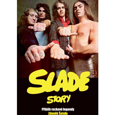 Slade Story
