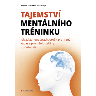 Tajemství mentálního tréninku