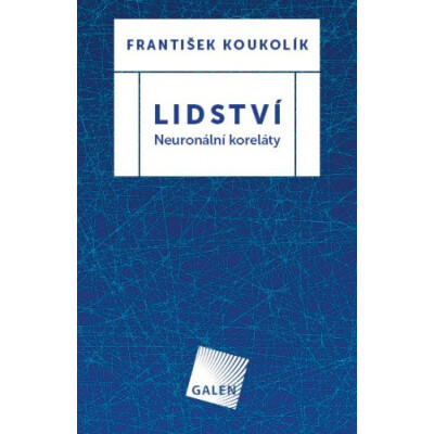 Lidství - Neuronální koreláty