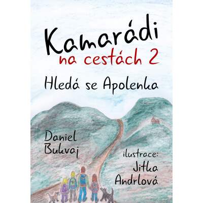 Kamarádi na cestách 2