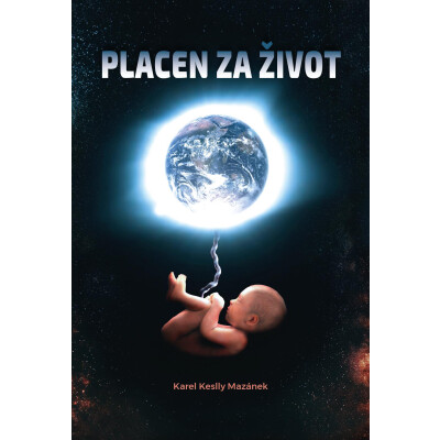 Placen za život