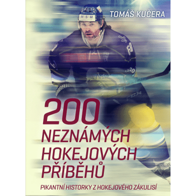 200 neznámých hokejových příběhů