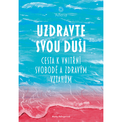 Uzdravte svou duši