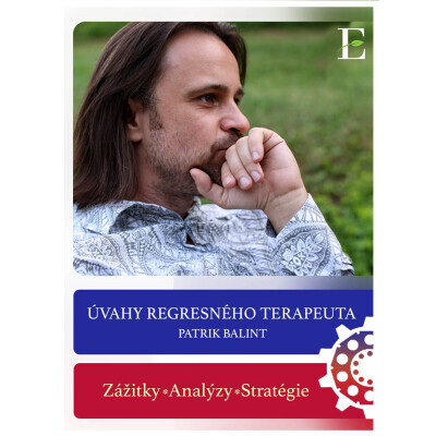 Úvahy regresného terapeuta