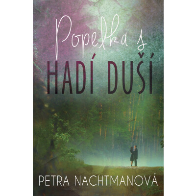 Popelka s hadí duší