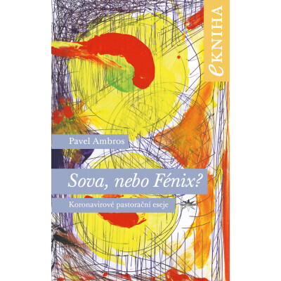 Sova, nebo Fénix?