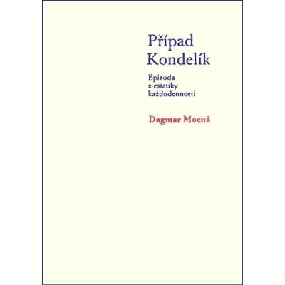 Případ Kondelík