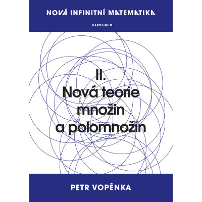 Nová infinitní matematika: II. Nová teorie množin a polomnožin
