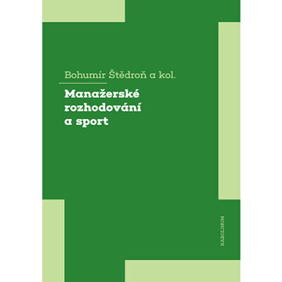 Manažerské rozhodování a sport