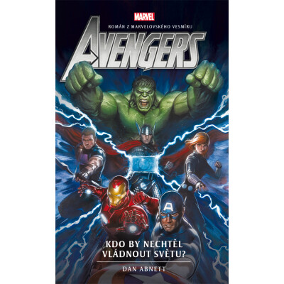 Avengers: Kdo by nechtěl vládnout světu?