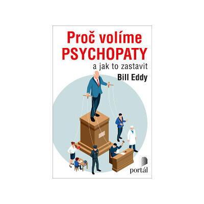 Proč volíme psychopaty