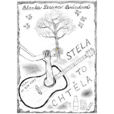 Stela to chtěla
