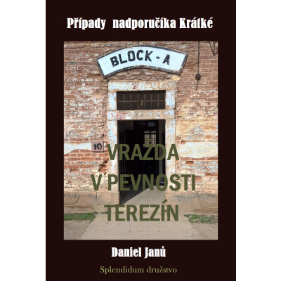 Vražda v pevnosti Terezín