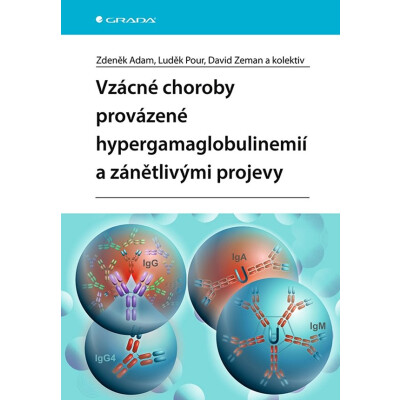 Vzácné choroby provázené hypergamaglobulinemií a zánětlivými projevy