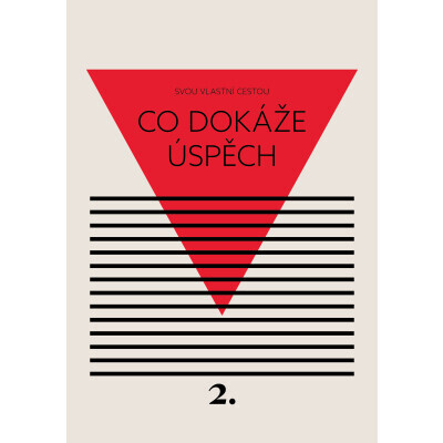 Co dokáže úspěch