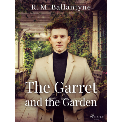 The Garret and the Garden
