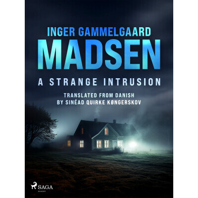 A Strange Intrusion