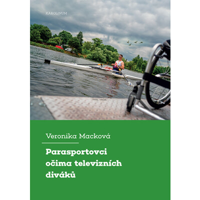 Parasportovci očima televizních diváků