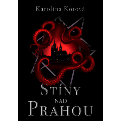Stíny nad Prahou