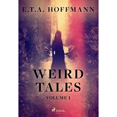 Weird Tales Volume 1