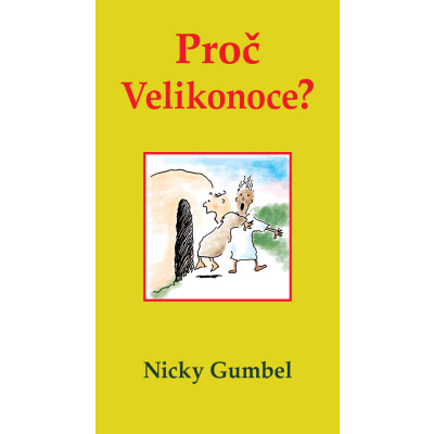Proč Velikonoce?