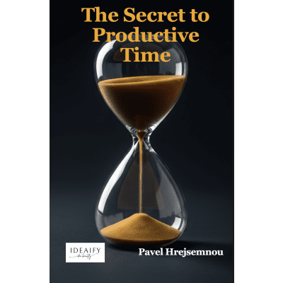 The Secret to Productive Time