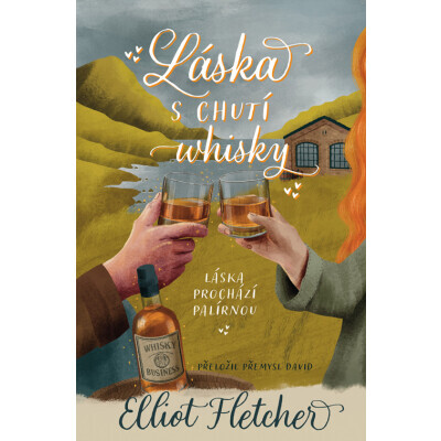 Láska s chutí whisky