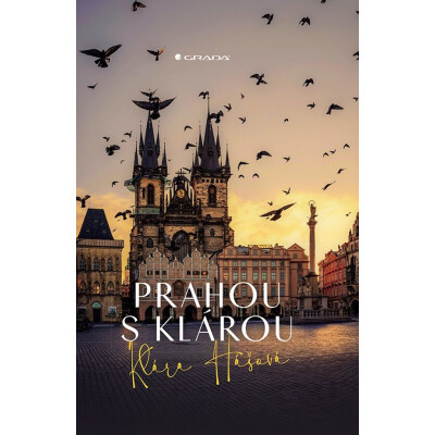 Prahou s Klárou