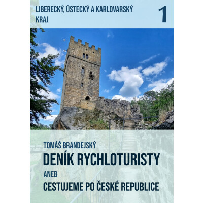 Deník rychloturisty aneb Cestujeme po České republice