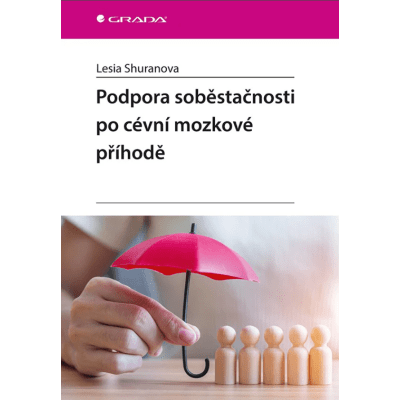 Podpora soběstačnosti po cévní mozkové příhodě
