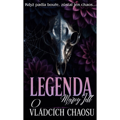 Legenda o vládcích chaosu